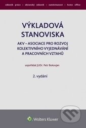 Kniha: Výkladová stanoviska (Petr Bukovjan). Wolters Kluwer ČR, 2017 Kniha: Výkladová stanoviska (Petr Bukovjan). Wolters Kluwer ČR, 2017