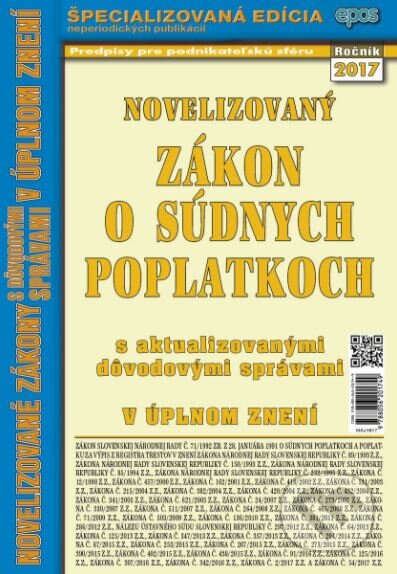 Kniha: Novelizovaný Zákon o súdnych poplatkoch (Epos). Epos, 2017 Kniha: Novelizovaný Zákon o súdnych poplatkoch (Epos). Epos, 2017