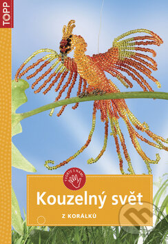 Kniha: Kouzelný svět z korálků (Anagram). Anagram Kniha: Kouzelný svět z korálků (Anagram). Anagram