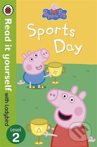 Kniha: Peppa Pig: Sports Day (Penguin Books). Penguin Books, 2013 Kniha: Peppa Pig: Sports Day (Penguin Books). Penguin Books, 2013