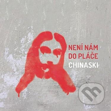 Hudební CD: Chinaski: Není nám do pláče (Hudobné albumy). Hudobné albumy, 2017 Hudební CD: Chinaski: Není nám do pláče (Hudobné albumy). Hudobné albumy, 2017