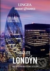 Kniha: Zažijte Londýn (Lingea). Lingea, 2017 Kniha: Zažijte Londýn (Lingea). Lingea, 2017