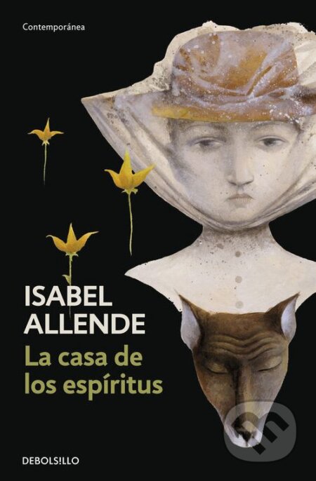 Kniha: La casa de los espíritus (Isabel Allende). DeBols!llo, 2014 Kniha: La casa de los espíritus (Isabel Allende). DeBols!llo, 2014
