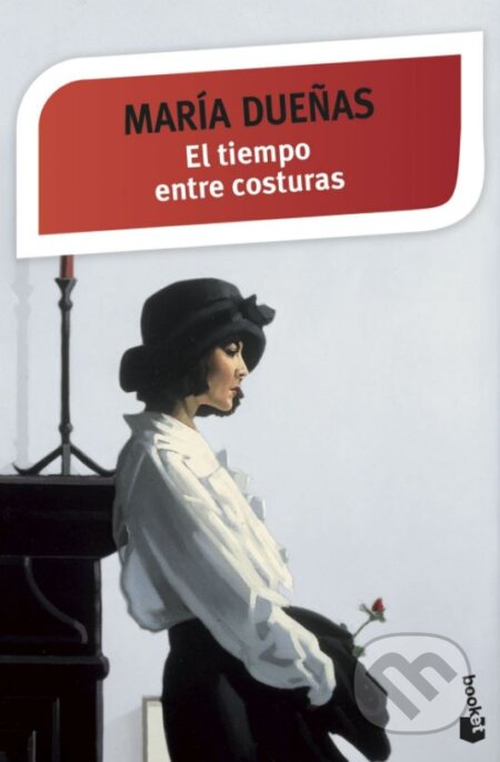 Kniha: El tiempo entre costuras (María Dueñas). Booket, 2015 Kniha: El tiempo entre costuras (María Dueñas). Booket, 2015