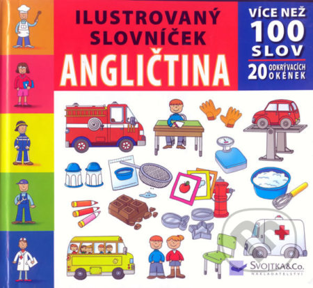 Angličtina ZAMĚSTNÁNÍ - Ilustrovaný slovníček, Svojtka&Co., 2009