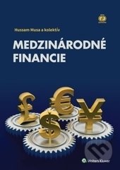 Kniha: Medzinárodné financie (Hussam Musa). Wolters Kluwer (Iura Edition), 2017 Kniha: Medzinárodné financie (Hussam Musa). Wolters Kluwer (Iura Edition), 2017