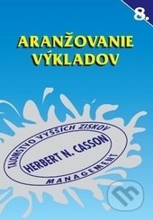 Kniha: Aranžovanie výkladov (Herbert N. Casson). ajfa + avis, 1996 Kniha: Aranžovanie výkladov (Herbert N. Casson). ajfa + avis, 1996