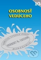 Kniha: Osobnosť vedúceho (Herbert N. Casson). ajfa + avis, 1996 Kniha: Osobnosť vedúceho (Herbert N. Casson). ajfa + avis, 1996