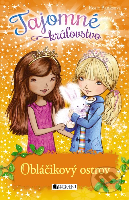 Kniha: Tajomné kráľovstvo: Obláčikový ostrov (Rosie Banks). Fragment, 2017 Kniha: Tajomné kráľovstvo: Obláčikový ostrov (Rosie Banks). Fragment, 2017