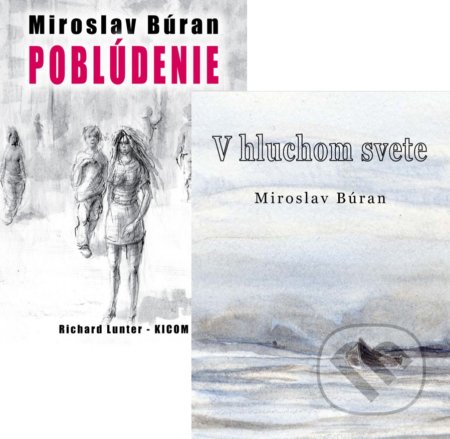 Kniha: Poblúdenie + V hluchom svete (kolekcia) (Richard Lunter - Kicom). Richard Lunter - Kicom, 2016 Kniha: Poblúdenie + V hluchom svete (kolekcia) (Richard Lunter - Kicom). Richard Lunter - Kicom, 2016