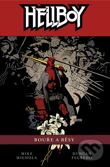Kniha: Hellboy 12: Bouře a běsy (Mike Mignola). ComicsCentrum, 2017 Kniha: Hellboy 12: Bouře a běsy (Mike Mignola). ComicsCentrum, 2017