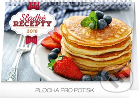 Kalendář stolní 2018 - Sladké recepty, Presco Group, 2017