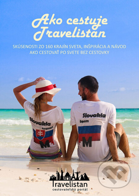 E-kniha: Ako cestuje Travelistan (Marta Rajková). Martin Navrátil E-kniha: Ako cestuje Travelistan (Marta Rajková). Martin Navrátil