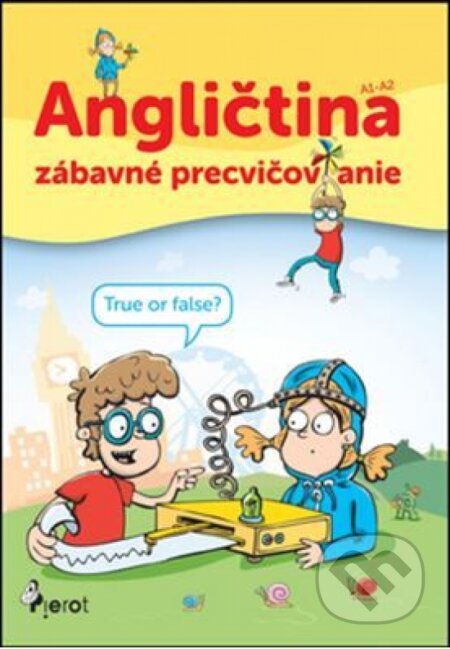 Kniha: Angličtina zábavné precvičovanie (Peter Nitsche). Pierot, 2017 Kniha: Angličtina zábavné precvičovanie (Peter Nitsche). Pierot, 2017