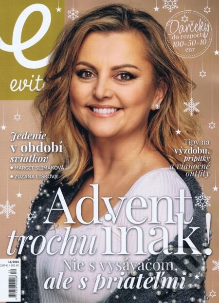 Evita magazín 12/2024 (MAFRA Slovakia). MAFRA Slovakia, 2024 Evita magazín 12/2024 (MAFRA Slovakia). MAFRA Slovakia, 2024