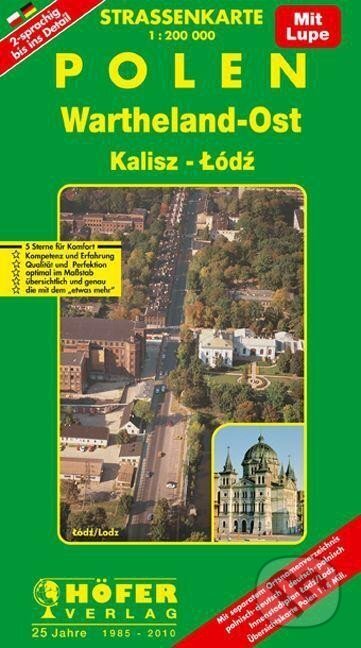 Polsko (Wartheland-Ost /Lodž) 1:200 000 / automapa (Höfer Verlag). Höfer Verlag, 2007 Polsko (Wartheland-Ost /Lodž) 1:200 000 / automapa (Höfer Verlag). Höfer Verlag, 2007