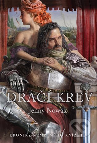 Kniha: Dračí krev (Jenny Nowak). Argo, 2024 Kniha: Dračí krev (Jenny Nowak). Argo, 2024