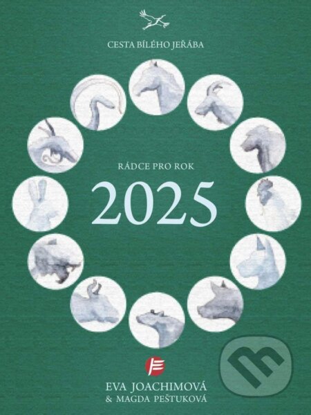 Rádce pro rok 2025 (Eva Joachimová). Body & Harmony, 2024 Rádce pro rok 2025 (Eva Joachimová). Body & Harmony, 2024
