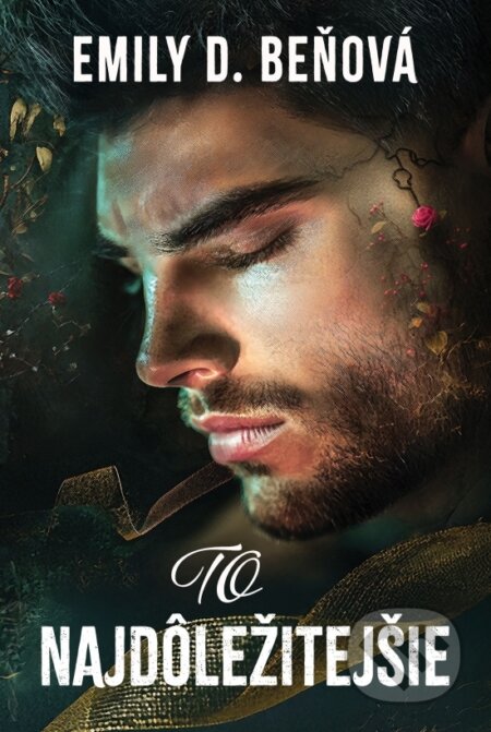 Kniha: To najdôležitejšie (Emily D. Beňová). Emília Beňová, 2024 Kniha: To najdôležitejšie (Emily D. Beňová). Emília Beňová, 2024