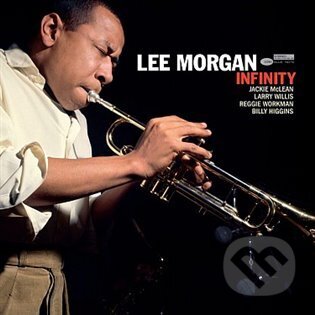 Hudobné CD: Lee Morgan: Infinity - Blue Note Tone Poet Series LP (Universal Music). Universal Music, 2023 Hudobné CD: Lee Morgan: Infinity - Blue Note Tone Poet Series LP (Universal Music). Universal Music, 2023