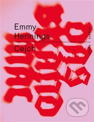 Kniha: Cejch (Emmy Hennings). RUBATO, 2024 Kniha: Cejch (Emmy Hennings). RUBATO, 2024