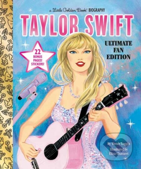 Kniha: Taylor Swift (Wendy Loggia). Golden Books, 2024 Kniha: Taylor Swift (Wendy Loggia). Golden Books, 2024