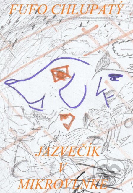 E-kniha: Jazvečík v mikrovlnke (Fufo Chlupatý). Fufo Chlupatý E-kniha: Jazvečík v mikrovlnke (Fufo Chlupatý). Fufo Chlupatý