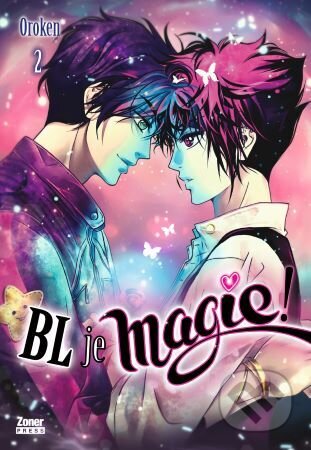 Kniha: BL je magie! 2 (Oroken). Zoner Press, 2024 Kniha: BL je magie! 2 (Oroken). Zoner Press, 2024