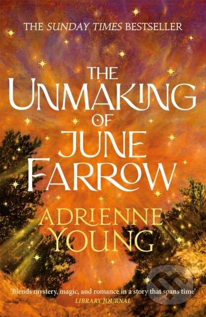 Kniha: The Unmaking of June Farrow (Adrienne Young). Quercus, 2024 Kniha: The Unmaking of June Farrow (Adrienne Young). Quercus, 2024