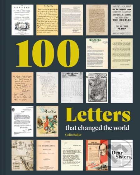Kniha: 100 Letters that Changed the World (Colin Salter). Batsford, 2024 Kniha: 100 Letters that Changed the World (Colin Salter). Batsford, 2024