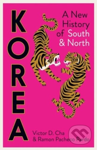 Kniha: Korea (Victor Cha a Ramon Pacheco Pardo). Yale University Press, 2024 Kniha: Korea (Victor Cha a Ramon Pacheco Pardo). Yale University Press, 2024