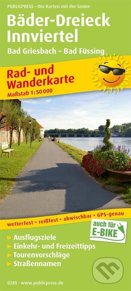 Bäder-Dreieck-Innviertel 1:50 000 / cyklistická a turistická mapa (freytag&berndt). freytag&berndt, 2019 Bäder-Dreieck-Innviertel 1:50 000 / cyklistická a turistická mapa (freytag&berndt). freytag&berndt, 2019