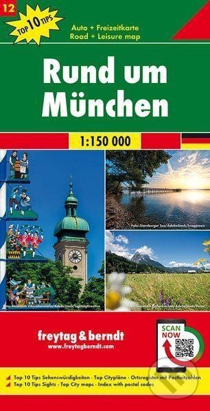 Okolo Mnichova 1:150 000 / automapa (freytag&berndt). freytag&berndt, 2019 Okolo Mnichova 1:150 000 / automapa (freytag&berndt). freytag&berndt, 2019