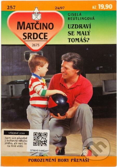 Kniha: Uzdraví se malý Tomáš? (Gisela Reutling). , 1997 Kniha: Uzdraví se malý Tomáš? (Gisela Reutling). , 1997
