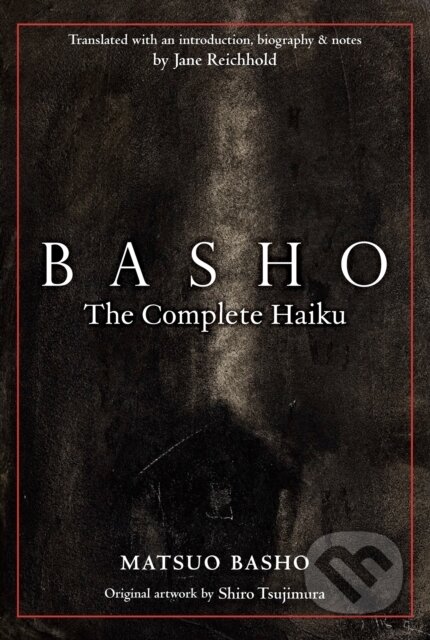 Kniha: Basho (Matsuo Basho). Kodansha International, 2013 Kniha: Basho (Matsuo Basho). Kodansha International, 2013