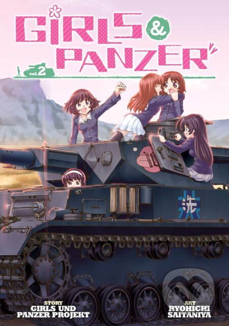 Kniha: Girls Und Panzer 2 (Seven Seas). Seven Seas, 2014 Kniha: Girls Und Panzer 2 (Seven Seas). Seven Seas, 2014