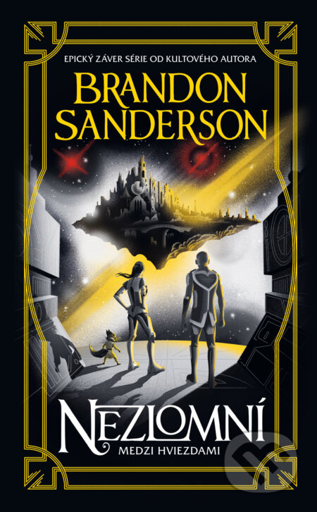 Kniha: Nezlomní (Brandon Sanderson). Slovart, 2025 Kniha: Nezlomní (Brandon Sanderson). Slovart, 2025