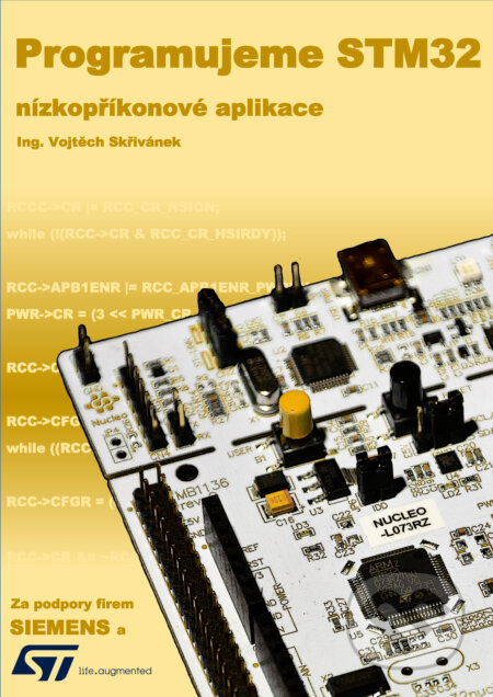 E-kniha: Programujeme STM32: nízkopříkonové aplikace (Vojtěch Skřivánek). TZ-one, 2024 E-kniha: Programujeme STM32: nízkopříkonové aplikace (Vojtěch Skřivánek). TZ-one, 2024