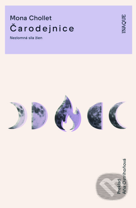 E-kniha: Čarodejnice (Mona Chollet), 2024 E-kniha: Čarodejnice (Mona Chollet), 2024