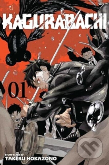Kniha: Kagurabachi, Vol. 1 (Takeru Hokazono). Viz Media, 2024 Kniha: Kagurabachi, Vol. 1 (Takeru Hokazono). Viz Media, 2024