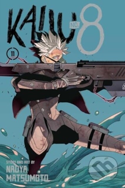 Kniha: Kaiju No 8 Vol 11 (Naoya Matsumoto). Viz Media, 2024 Kniha: Kaiju No 8 Vol 11 (Naoya Matsumoto). Viz Media, 2024