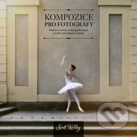 Kniha: Kompozice pro fotografy (Zoner Press). Zoner Press, 2024 Kniha: Kompozice pro fotografy (Zoner Press). Zoner Press, 2024