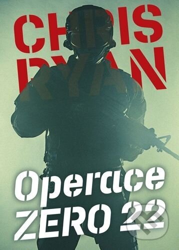 E-kniha: Operace Zero 22 (Naše vojsko). Naše vojsko, 2024 E-kniha: Operace Zero 22 (Naše vojsko). Naše vojsko, 2024