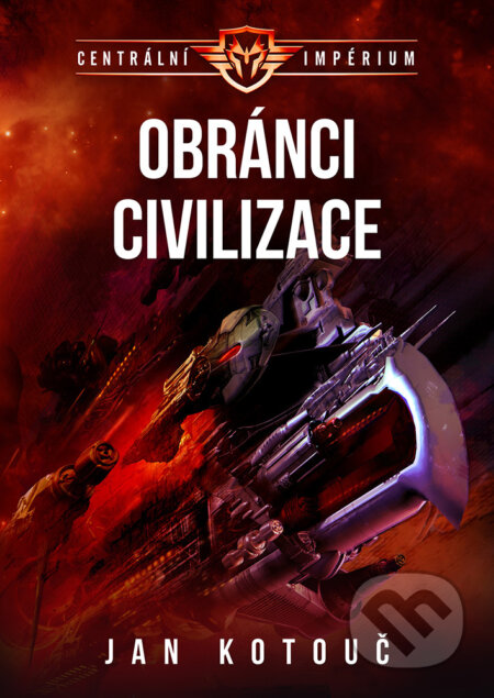 E-kniha: Obránci civilizace (Jan Kotouč). Brokilon, 2024 E-kniha: Obránci civilizace (Jan Kotouč). Brokilon, 2024