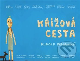 Kniha: Křížová cesta (Rudolf Brančovský). Cesta, 2024 Kniha: Křížová cesta (Rudolf Brančovský). Cesta, 2024