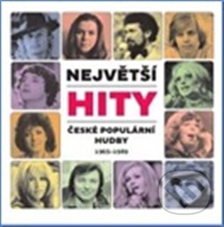 Hudobné CD: Největší hity české populární hudby 1965-1989 (Saturn). Saturn, 2024 Hudobné CD: Největší hity české populární hudby 1965-1989 (Saturn). Saturn, 2024