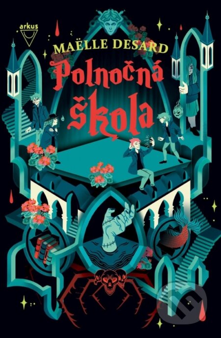 Kniha: Polnočná škola (Maëlle Desard). Arkus, 2024 Kniha: Polnočná škola (Maëlle Desard). Arkus, 2024