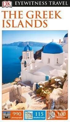 Kniha: The Greek Islands (Dorling Kindersley). Dorling Kindersley, 2017 Kniha: The Greek Islands (Dorling Kindersley). Dorling Kindersley, 2017