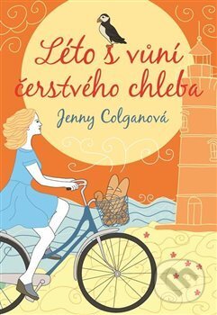 Kniha: Léto s vůní čerstvého chleba (Jenny Colgan). Argo, 2017 Kniha: Léto s vůní čerstvého chleba (Jenny Colgan). Argo, 2017