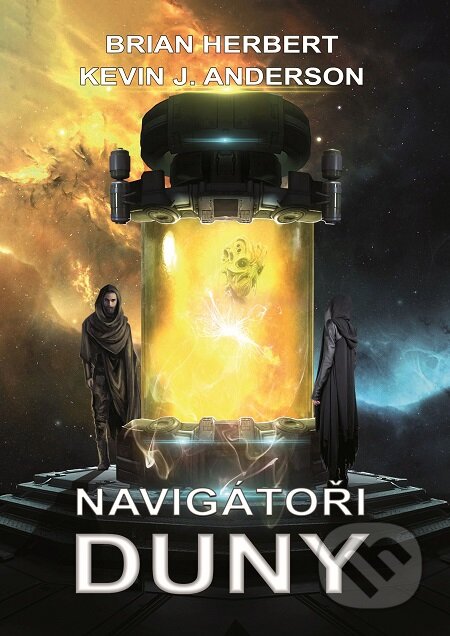 E-kniha: Navigátoři Duny (Brian Herbert a Kevin J. Anderson). Baronet, 2017 E-kniha: Navigátoři Duny (Brian Herbert a Kevin J. Anderson). Baronet, 2017